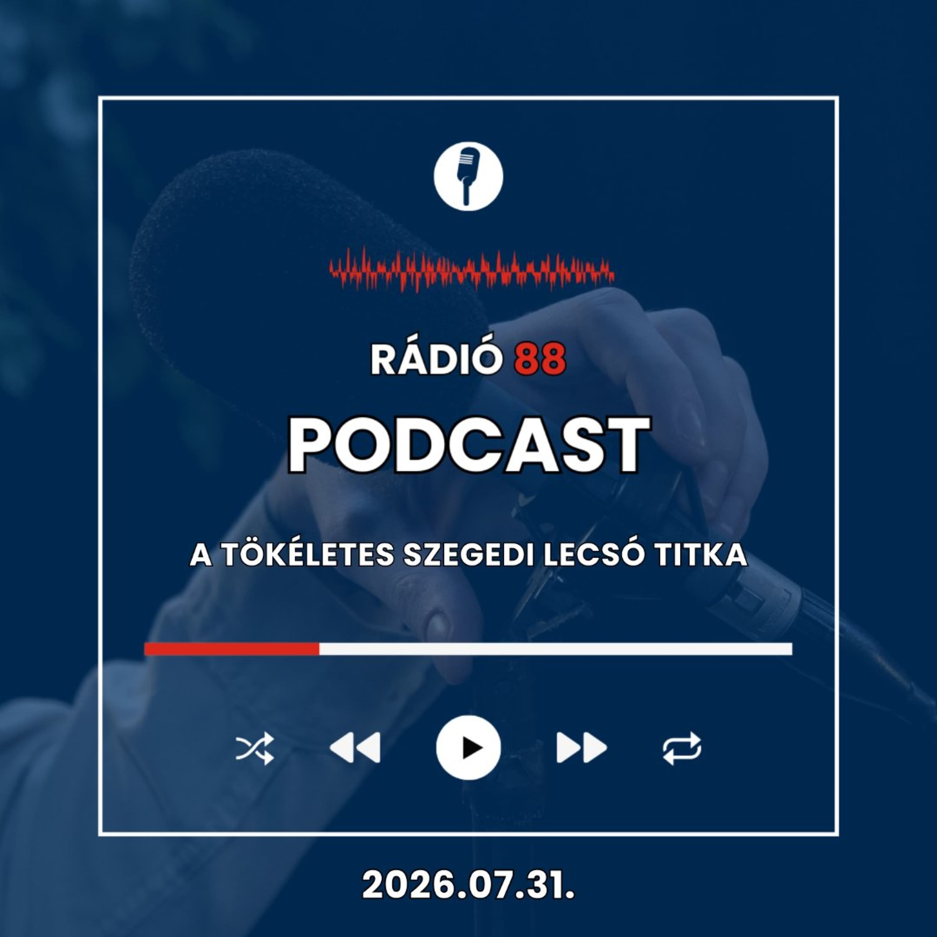 A tökéletes szegedi lecsó titka | Café88 [2026.07.31.]