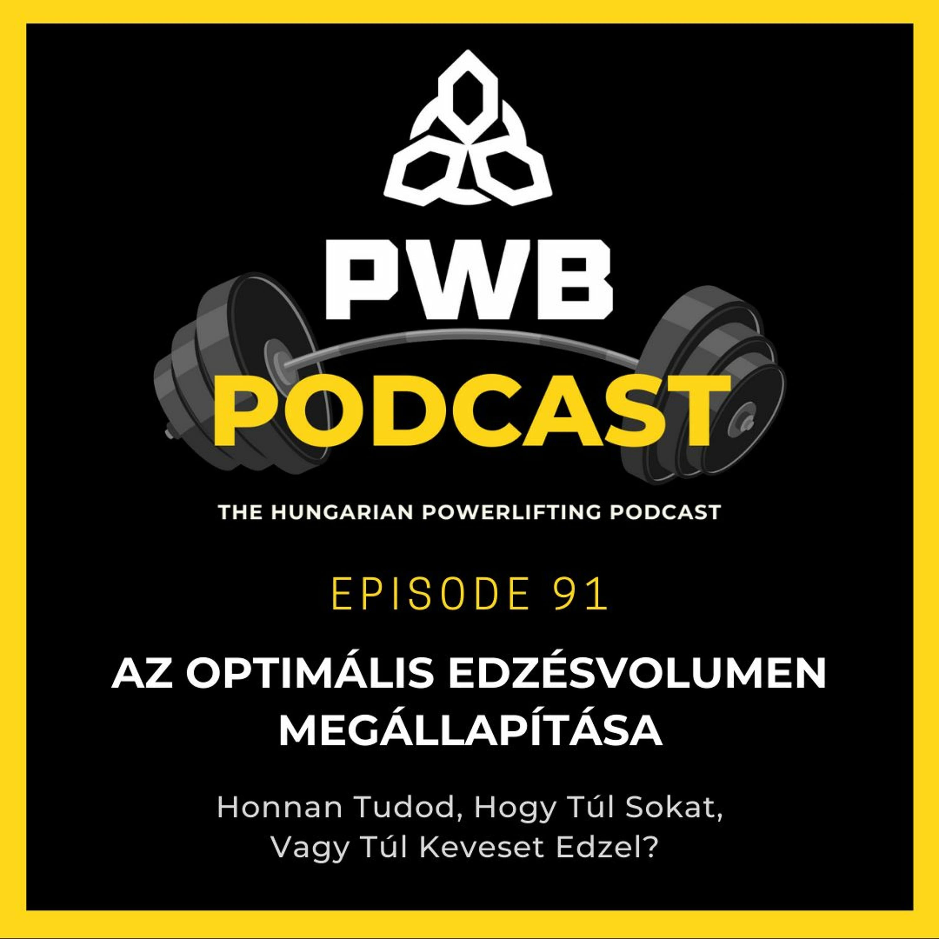 #91: Az Optimális Edzésvolumen Megállapítása
