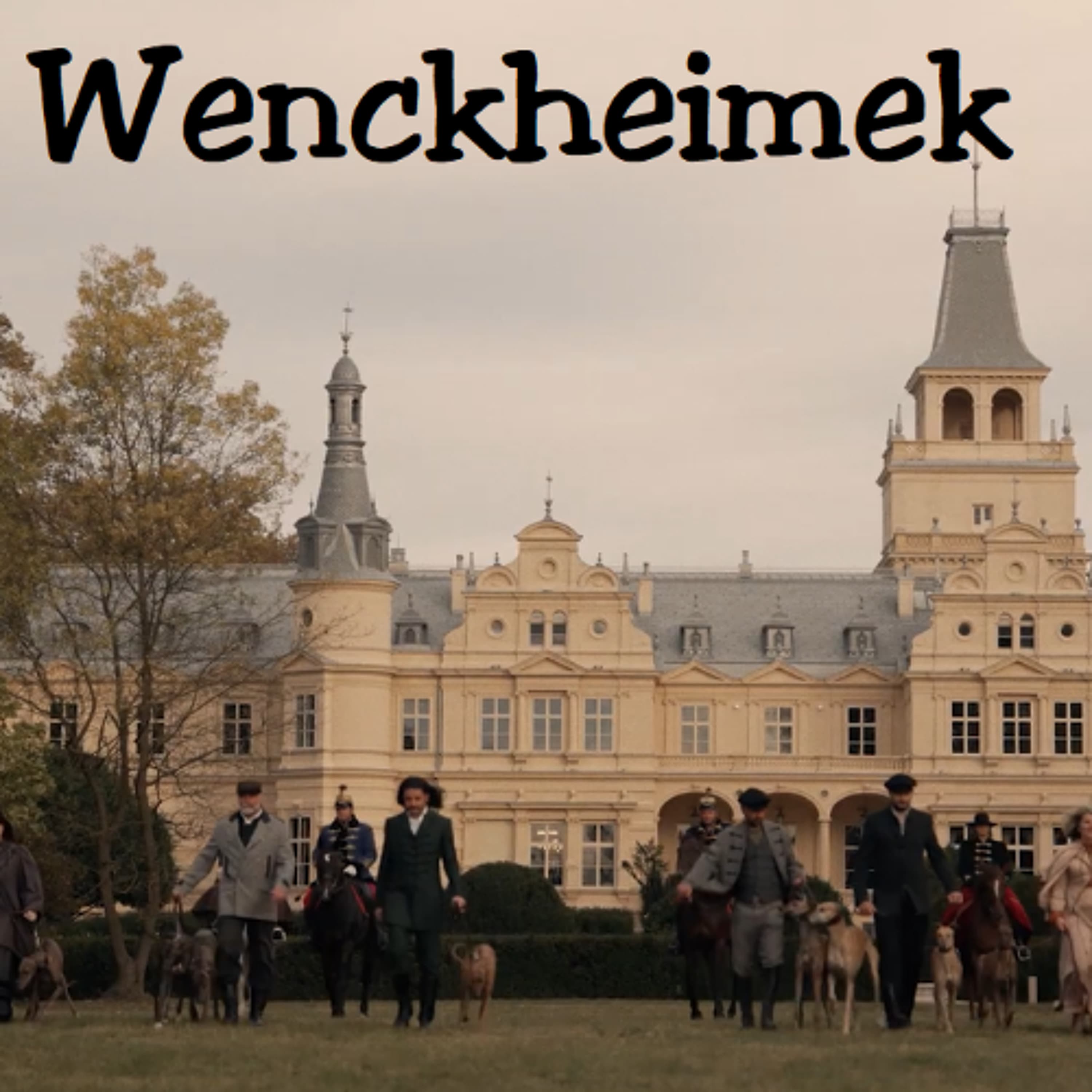 Filmbarátok Expressz: A Wenckheimek
