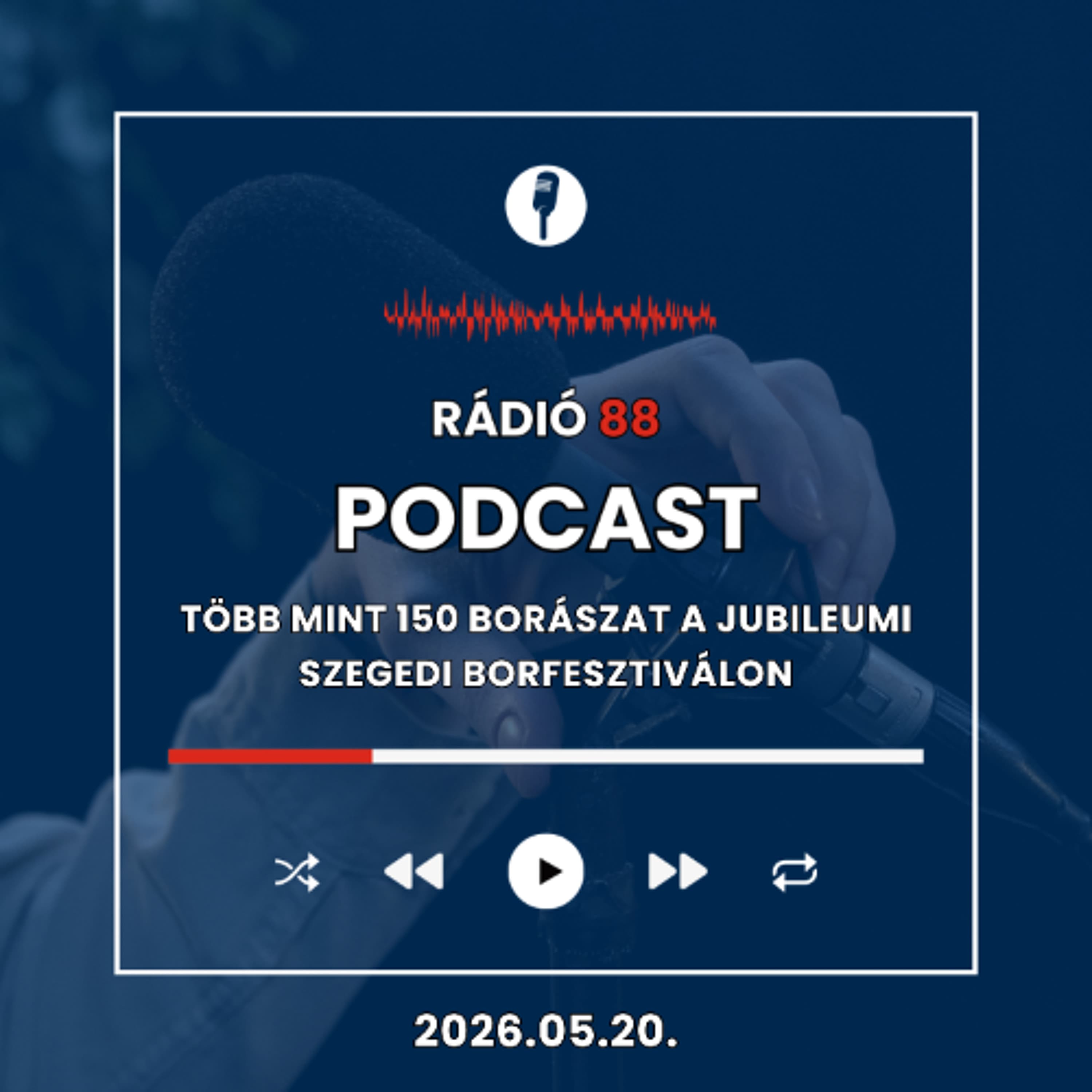 Több mint 150 borászat a jubileumi Szegedi Borfesztiválon | Café88 [2026.05.20.]
