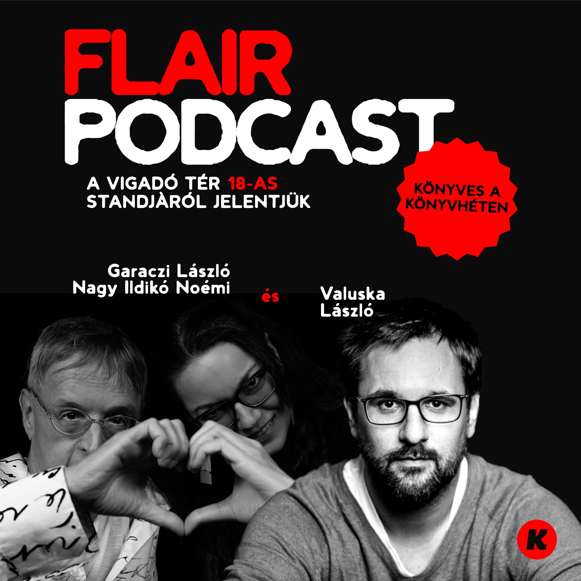Flair #22: Identitáskeresés Manhattan és Lipótváros között – Garaczi László és Nagy Ildikó Noémi közös regényt írtak!
