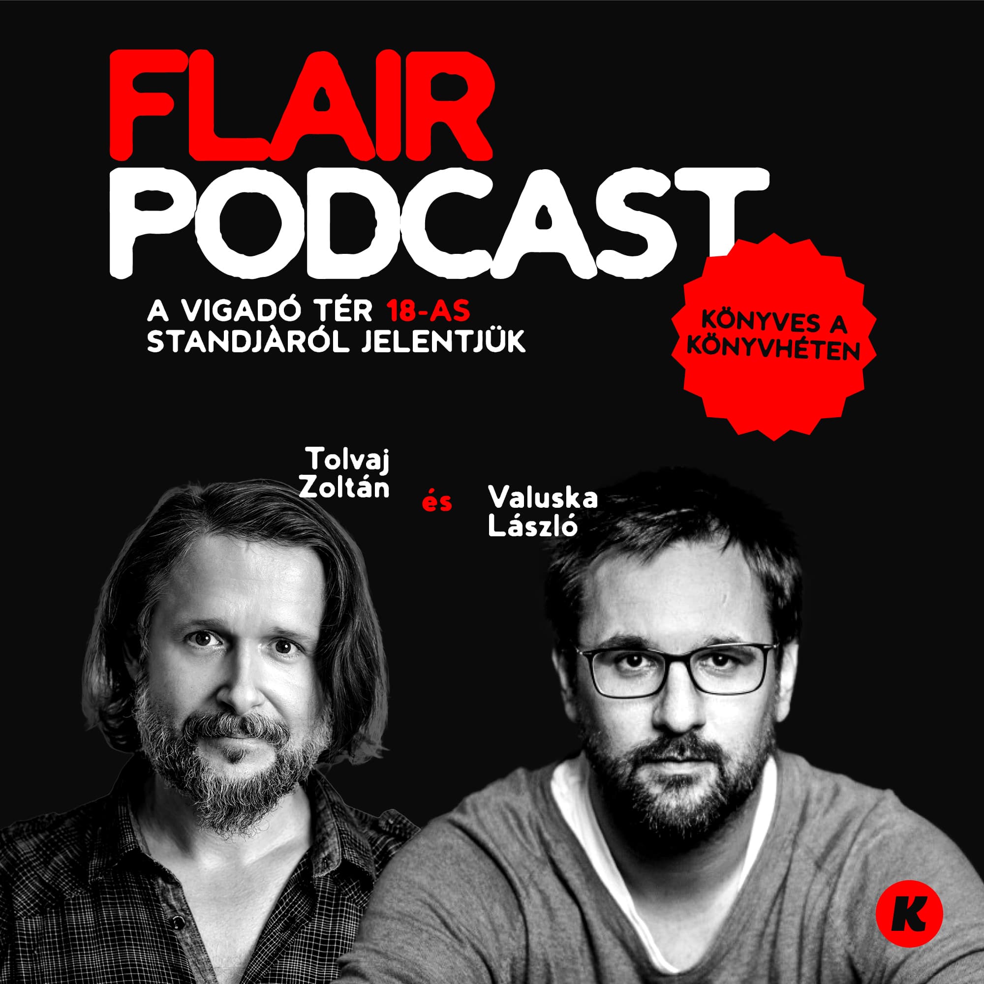 Flair #23: Függőség, traumák, eszképizmus: Tolvaj Zoltán harminc év szövegdzsungelét formálta regénnyé