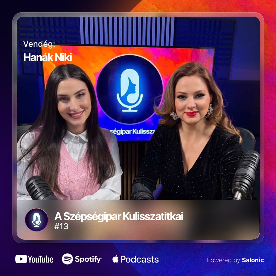 #13 Hanák Niki – A Forbes címlapok mögötti sminkmester 💄 | A Szépségipar Kulisszatitkai