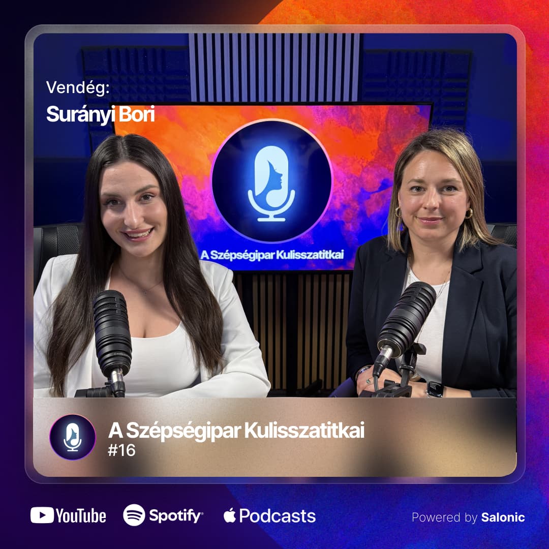 #16 Surányi Bori; Nem ott fáj, ahol a baj van? 👀 | A Szépségipar Kulisszatitkai