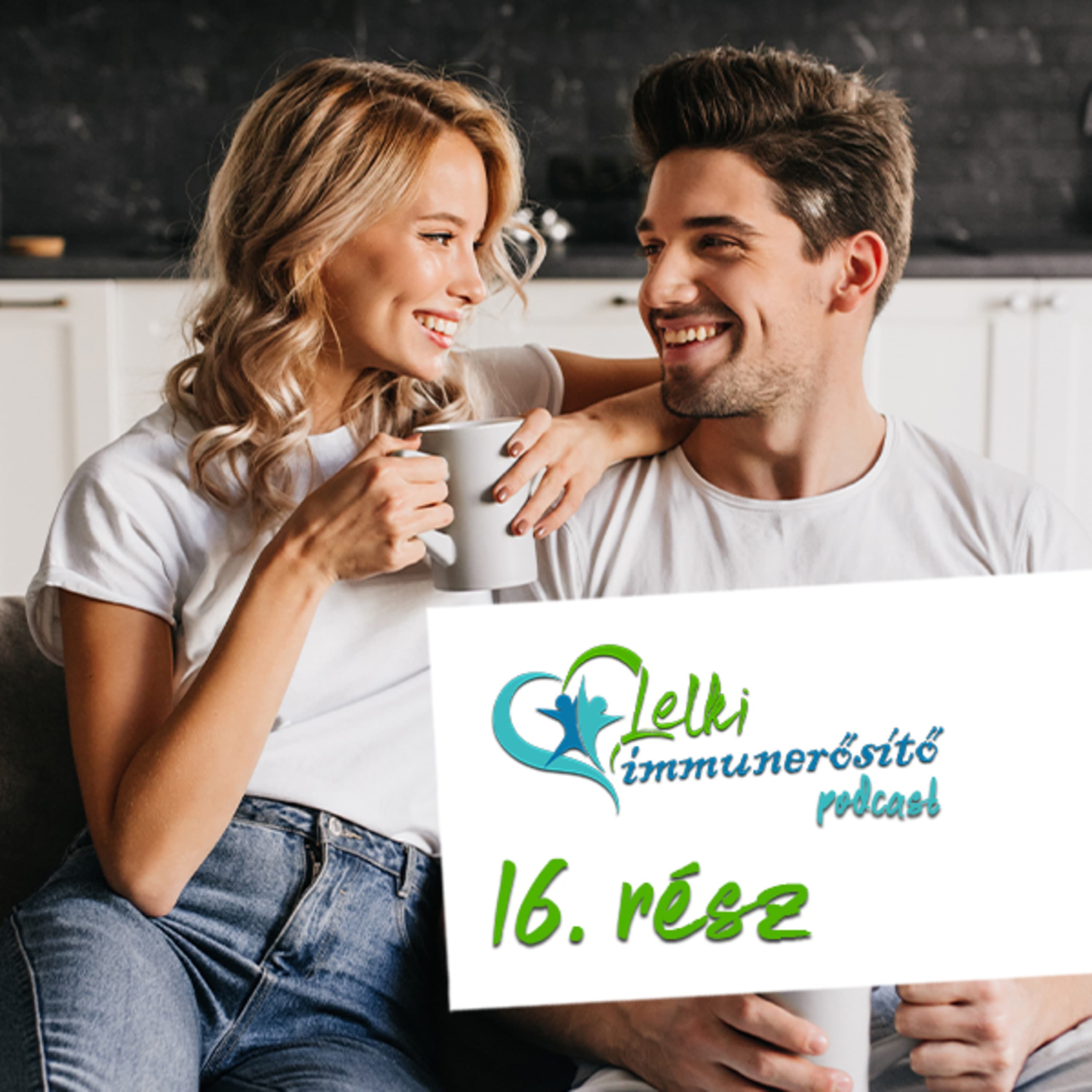 Ismerkedni, párkapcsolatban lenni szervátültetettként - Lelki immunerősítő - 16.rész