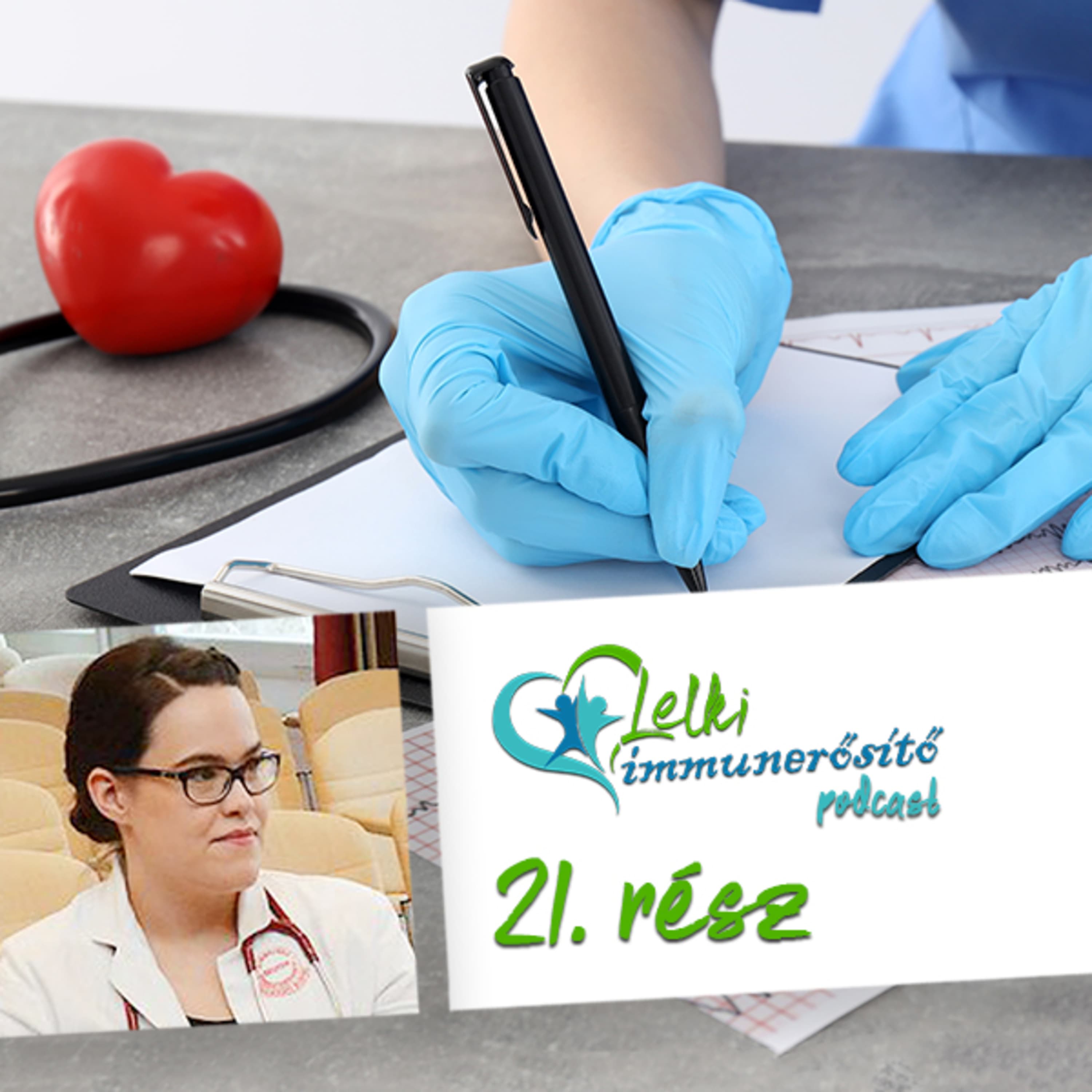 Edukáció, tájékoztatás orvos szemmel | vendég: Dr. Assabiny Alexandra - Lelki immunerősítő - 21.rész
