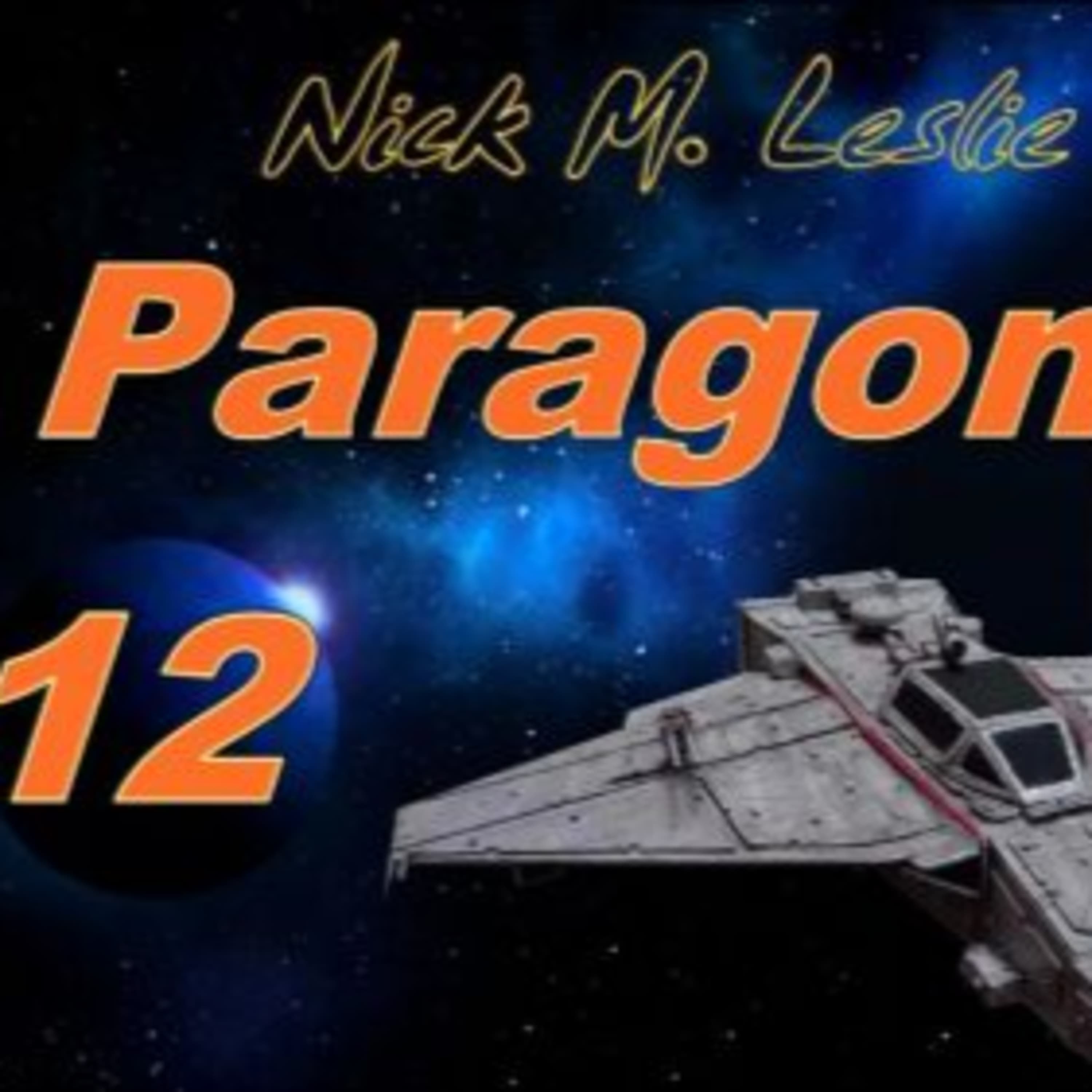 Nick M. Leslie - Paragon 12. könyv 1