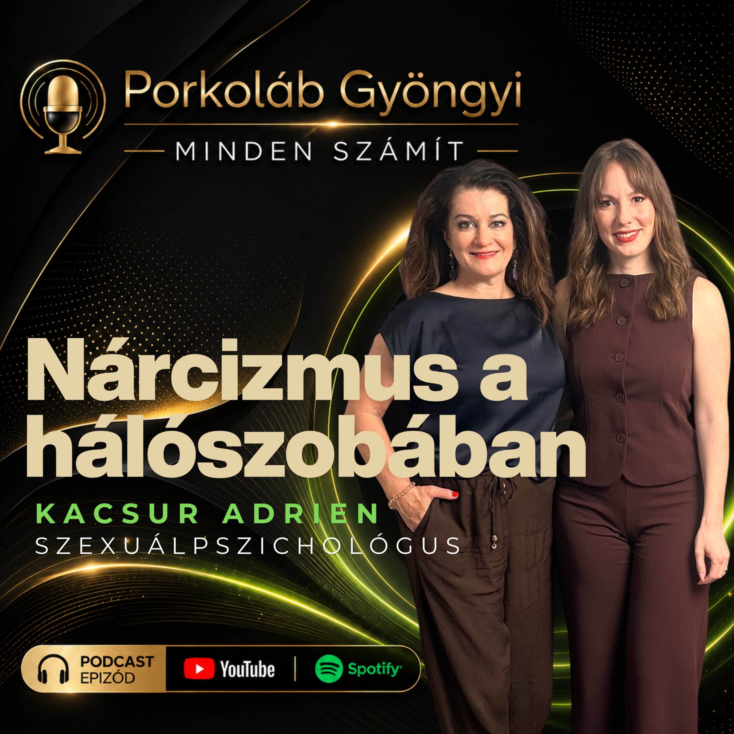 Nárcizmus a hálószobában – Kacsur Adrien szexuálpszichológussal | MINDEN SZÁMÍT