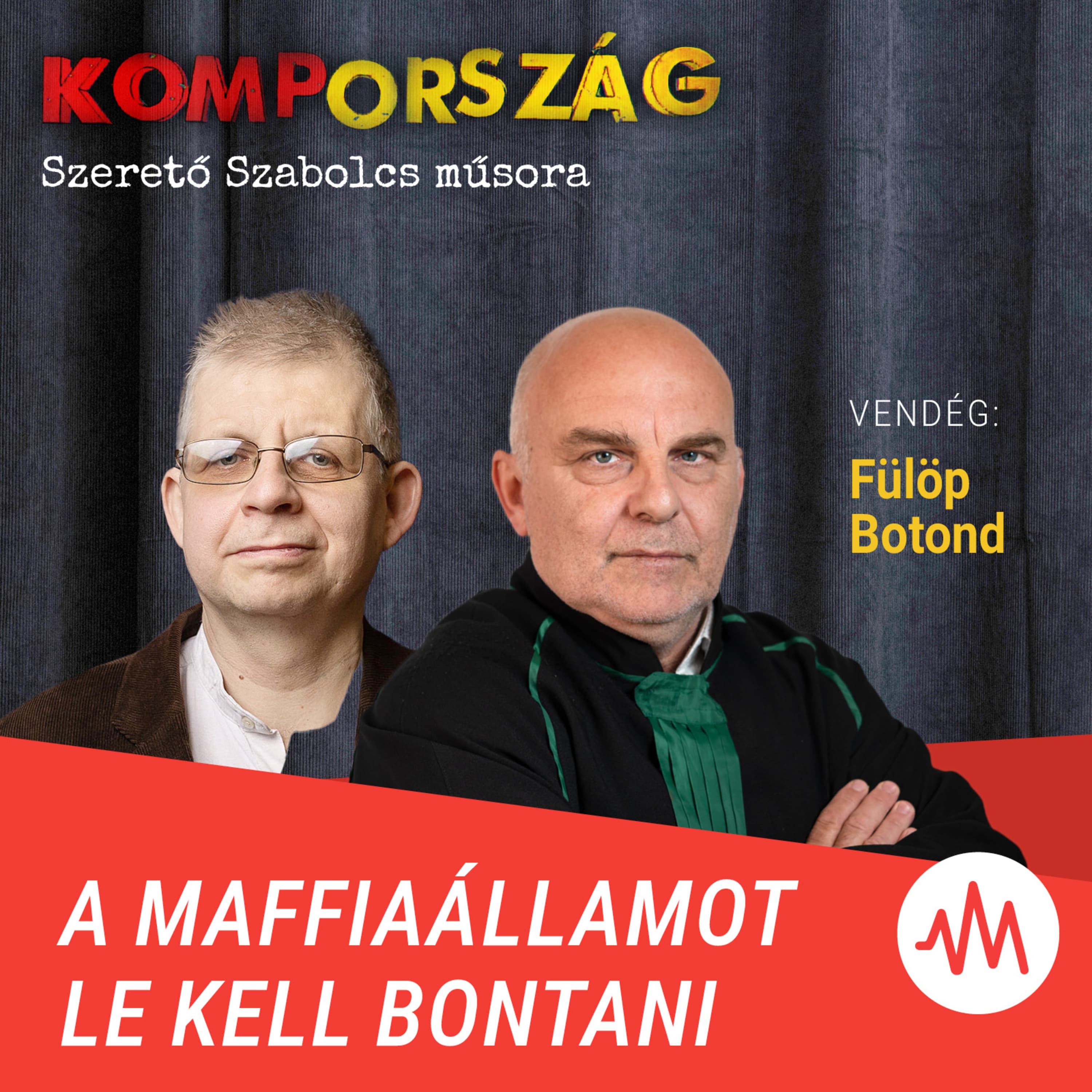Vidéki prókátor: Errre nincs jobb szó, mint a hazaárulás - Kompország