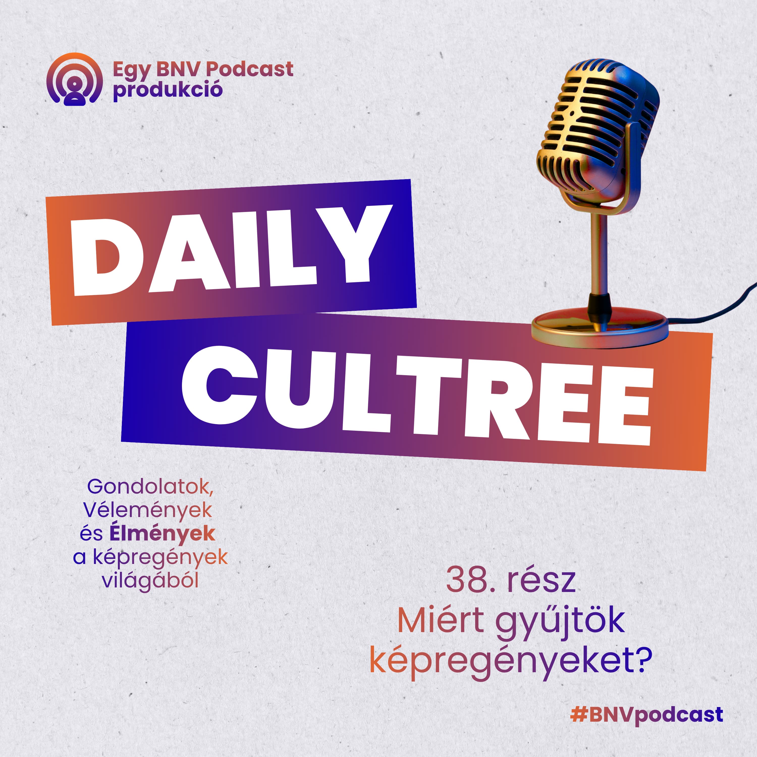 Miért gyűjtök képregényeket? (Daily Cultree #038.)