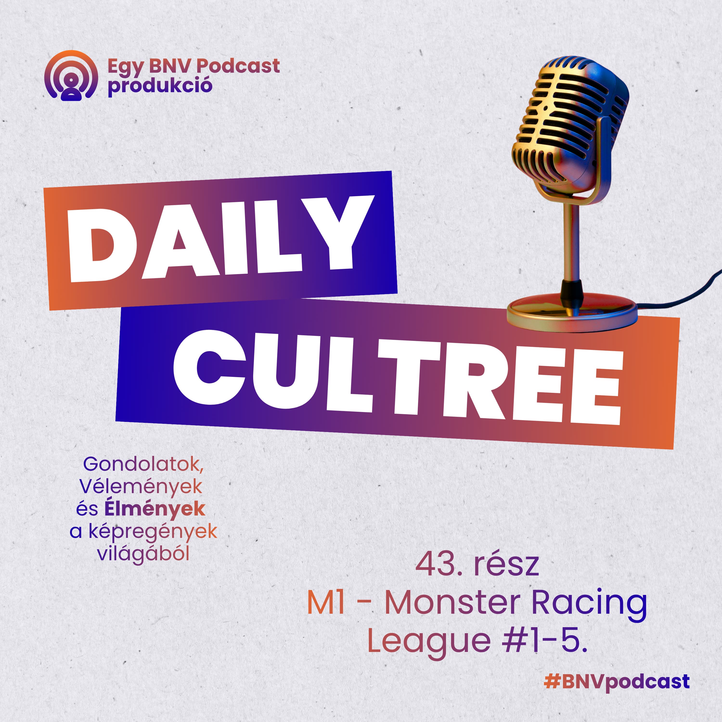 A képregény kreatív oldala (M1: Monster Racing League - Daily Cultree #043.)
