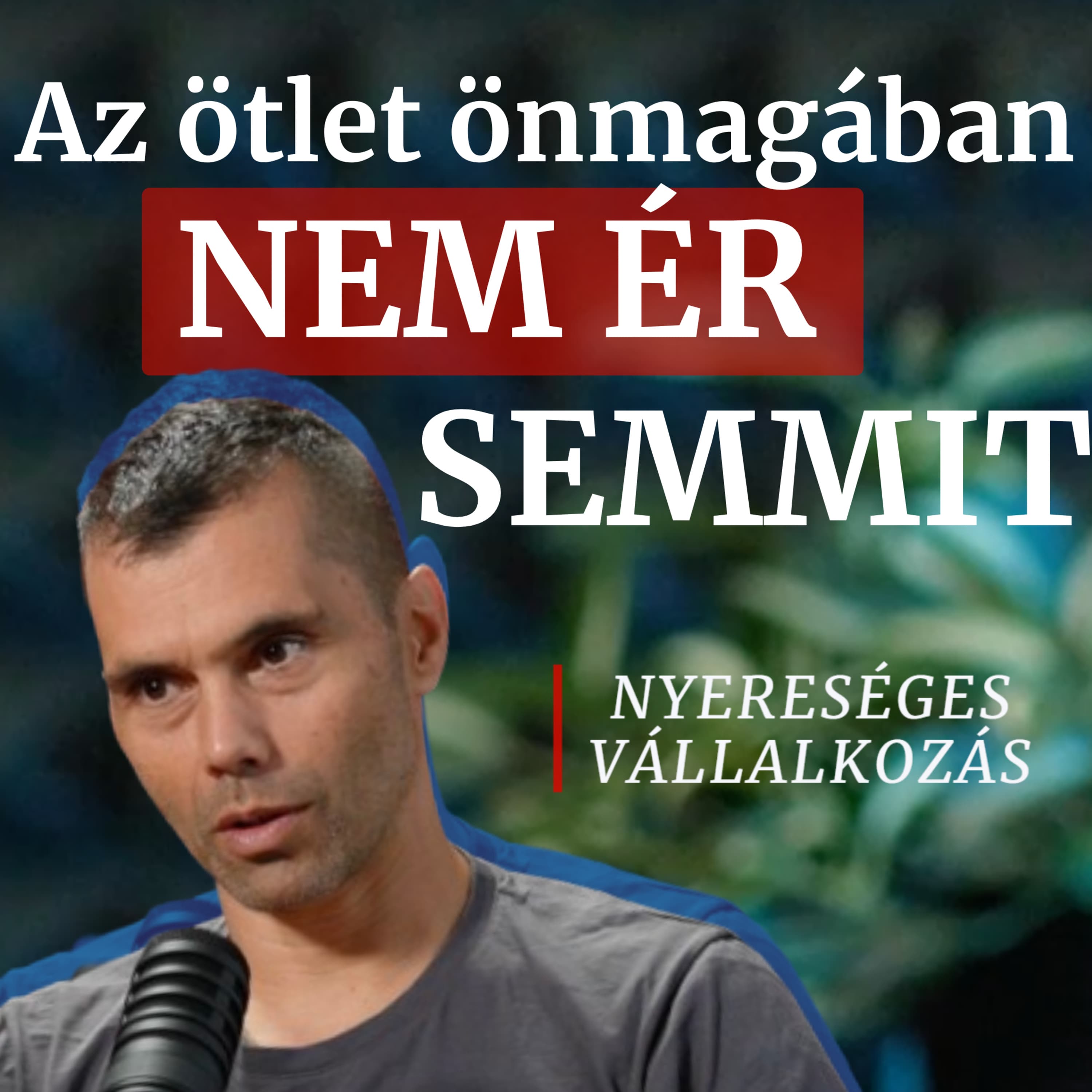 40. A növekedéshez meg kell teremteni a pénzügyi feltételeket │ Csillag Péter
