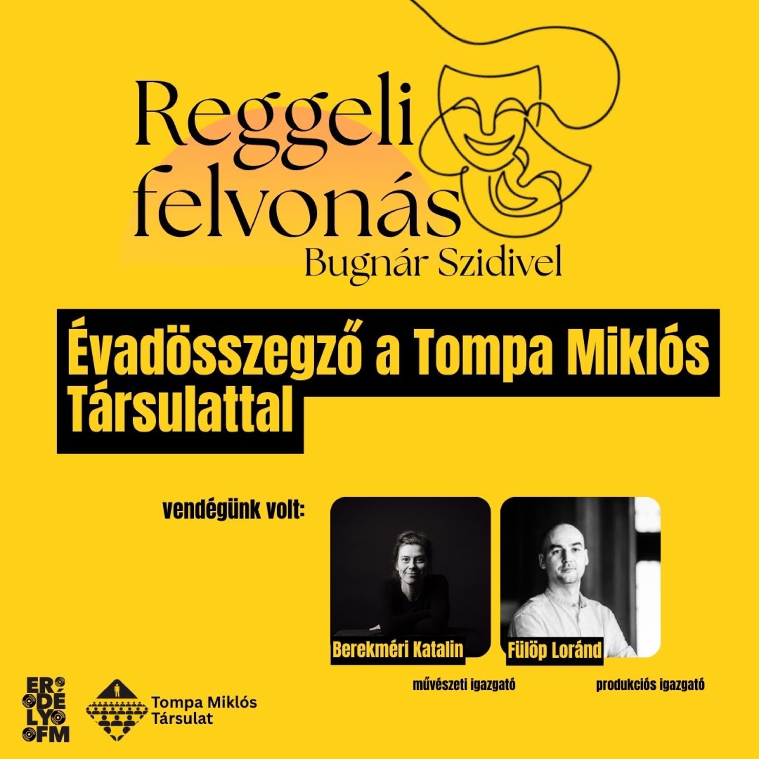 Évadösszegző a Tompa Miklós Társulattal