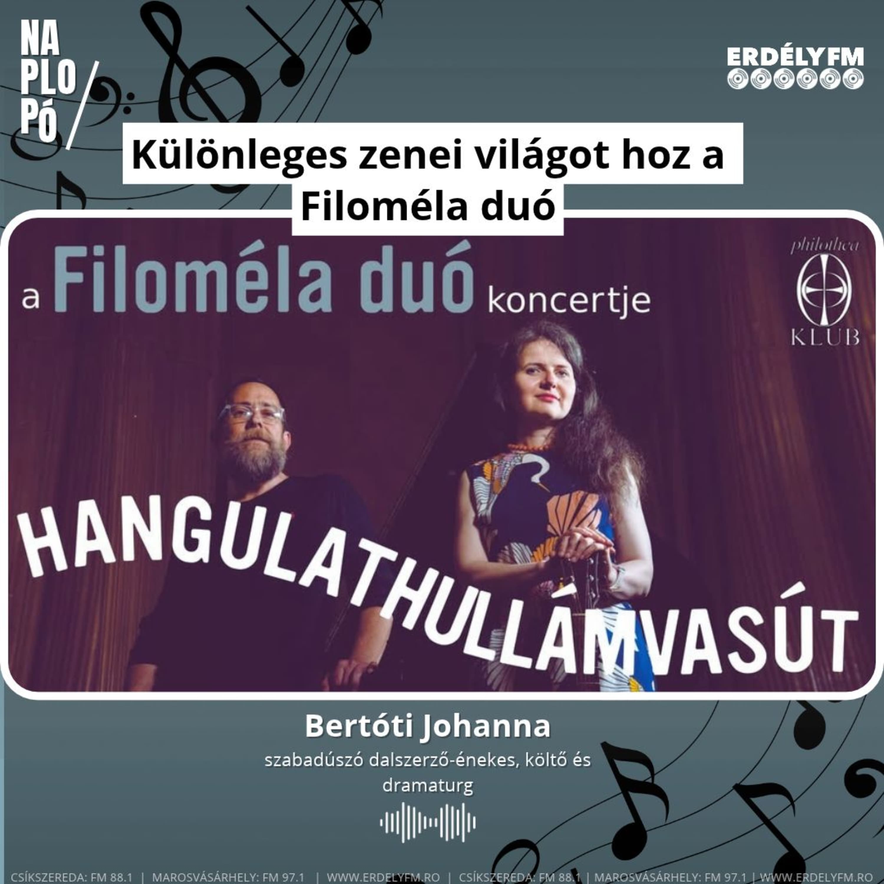 Különleges zenei világot hoz a Filoméla duó
