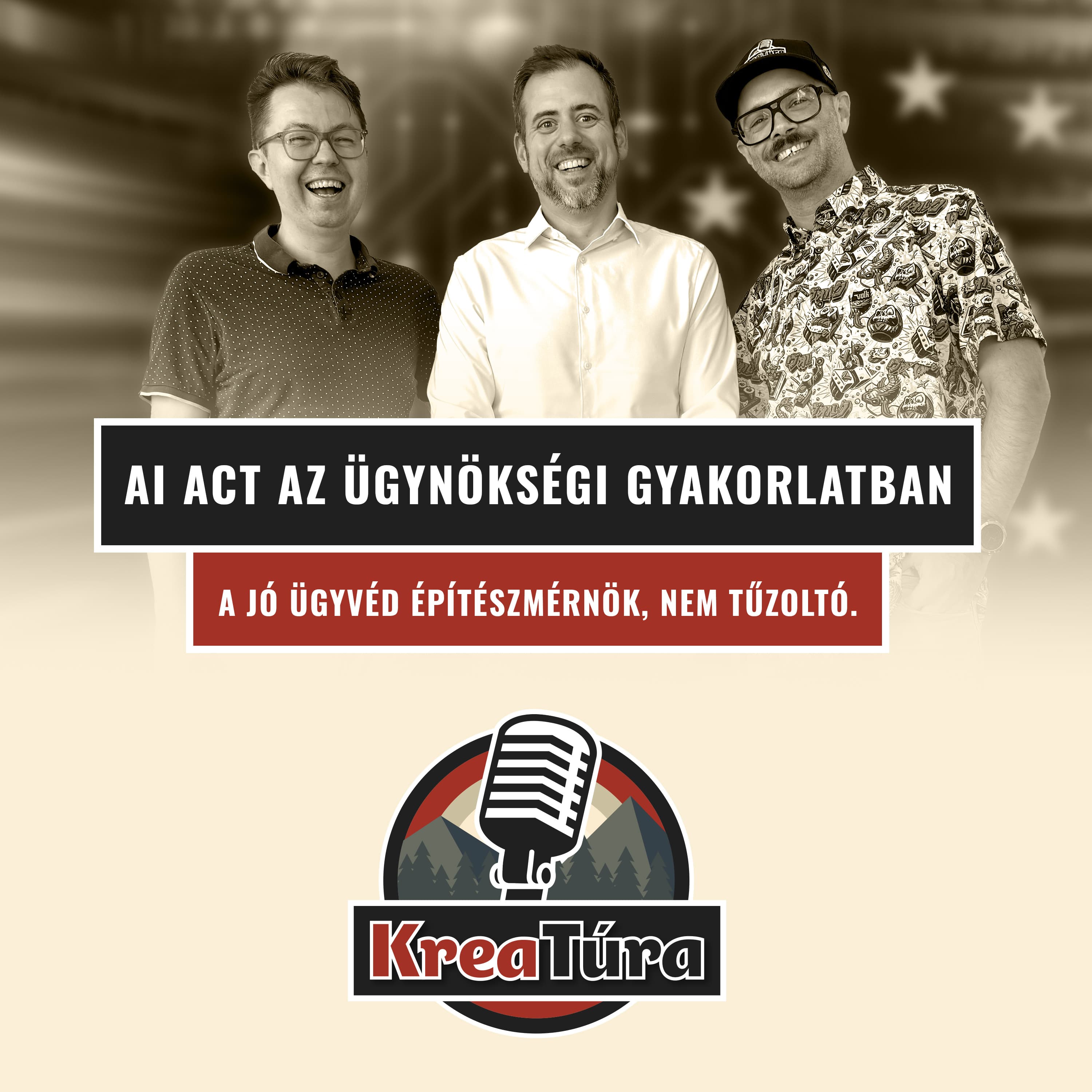 AI Act az ügynökségi gyakorlatban - Kreatúra Podcast