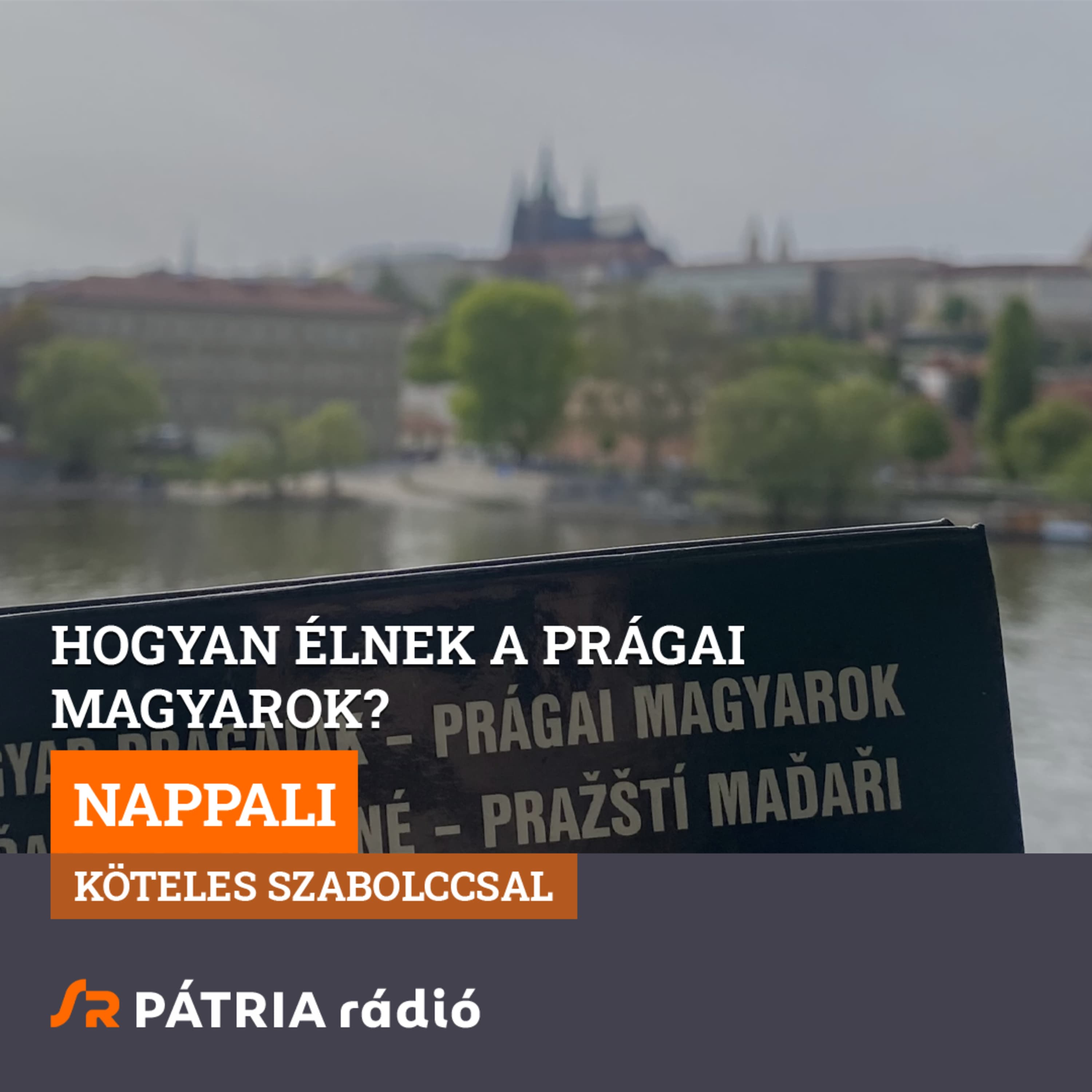 2026-04-20 #01 | Hogyan élnek a prágai magyarok?