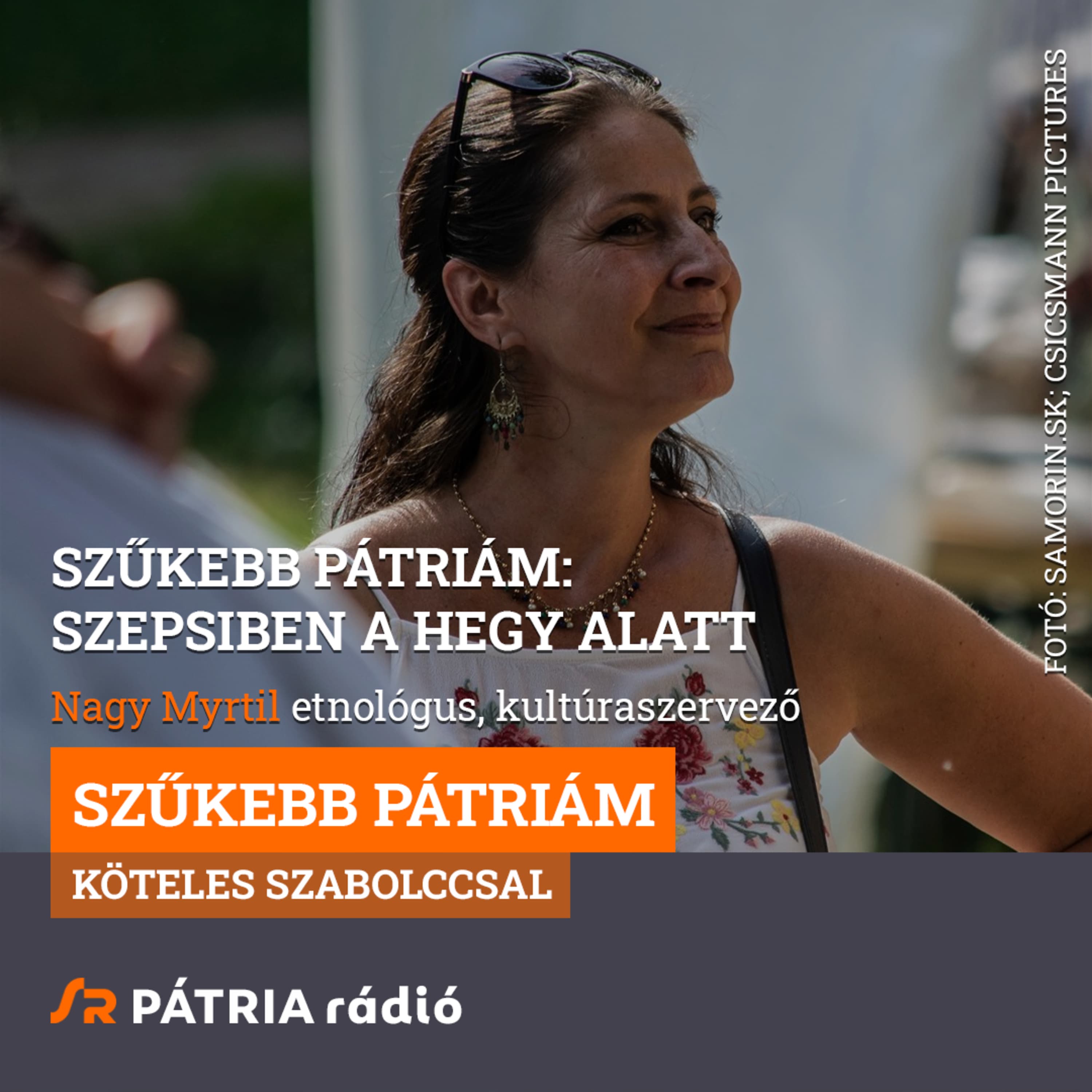 Szűkebb pátriám #15 | Szepsiben a hegy alatt