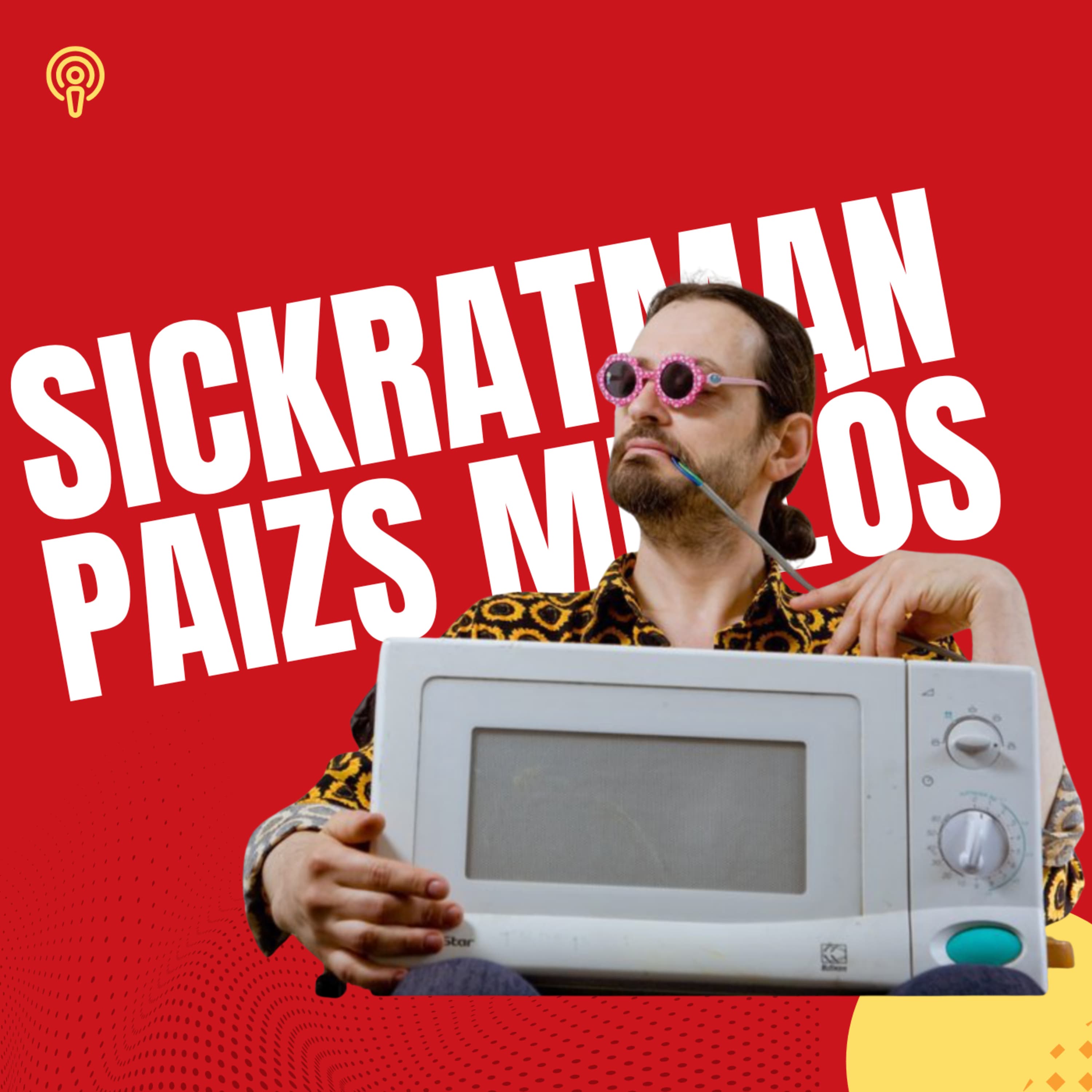 "Megsemmisítették a vizeletmintát azzal, hogy nem működünk együtt" Sickratman-Paizs Miklós - spp#199