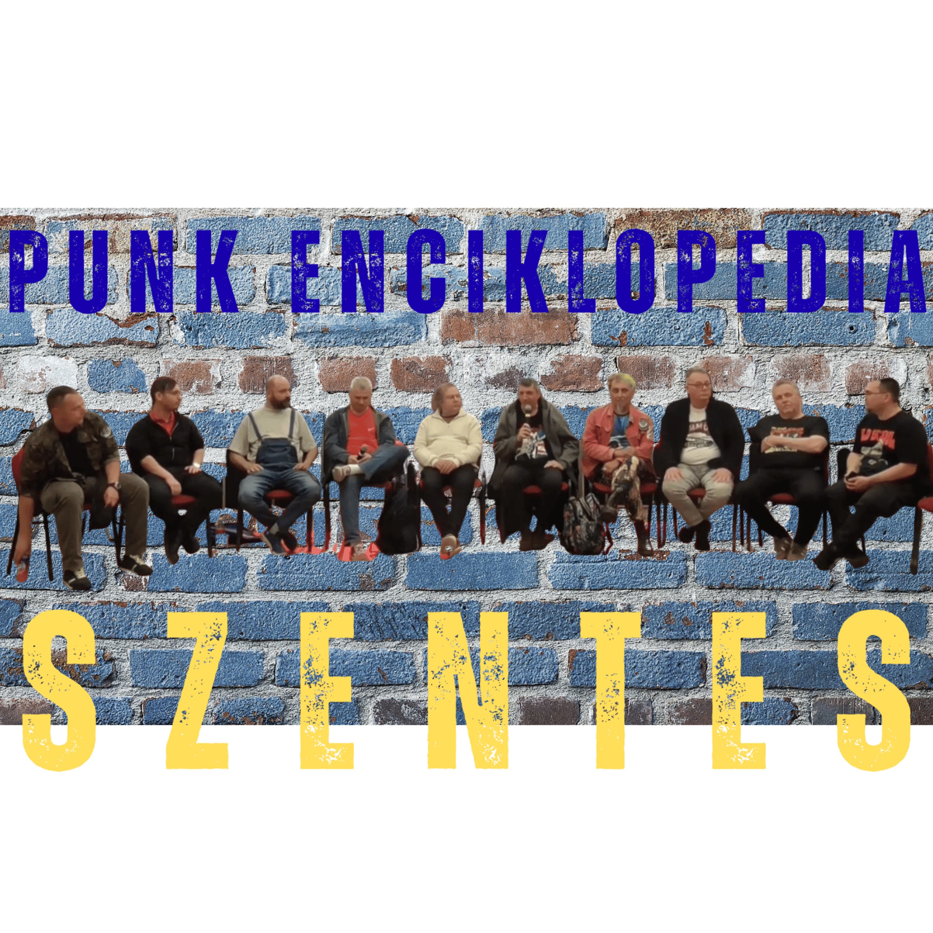 Punk Enciklopedia - Szentes - nap#46 spp#225