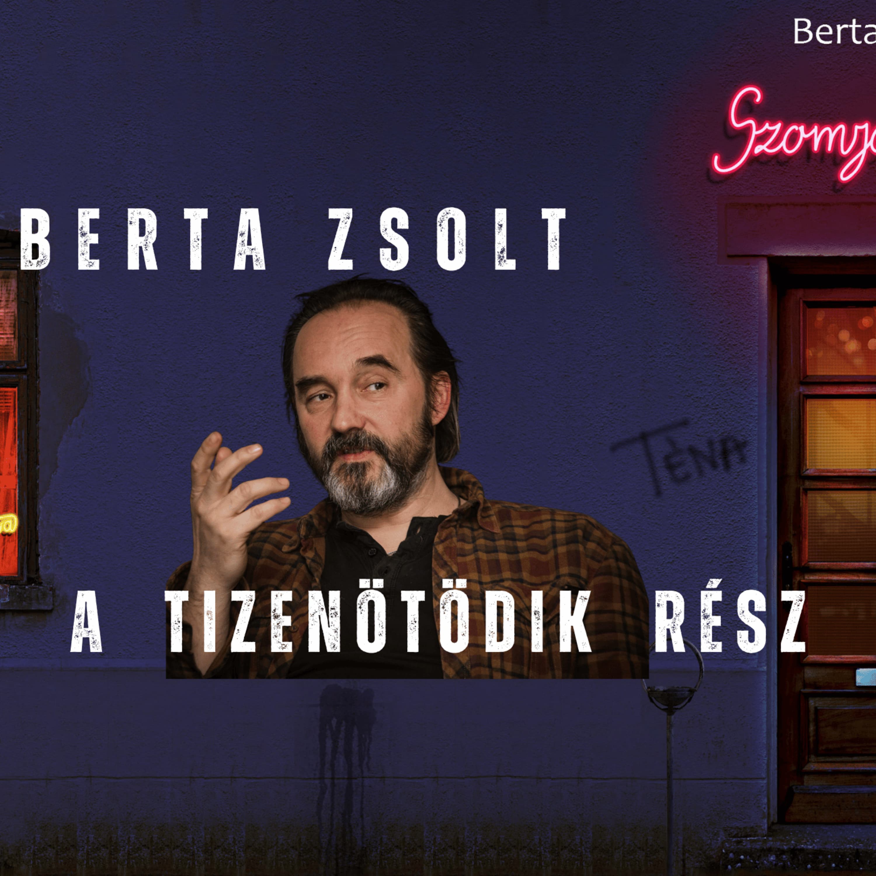 Szomjas Szűz - 15. rész - Tetkó - a szerző, Berta Zsolt előadásában - spp#243