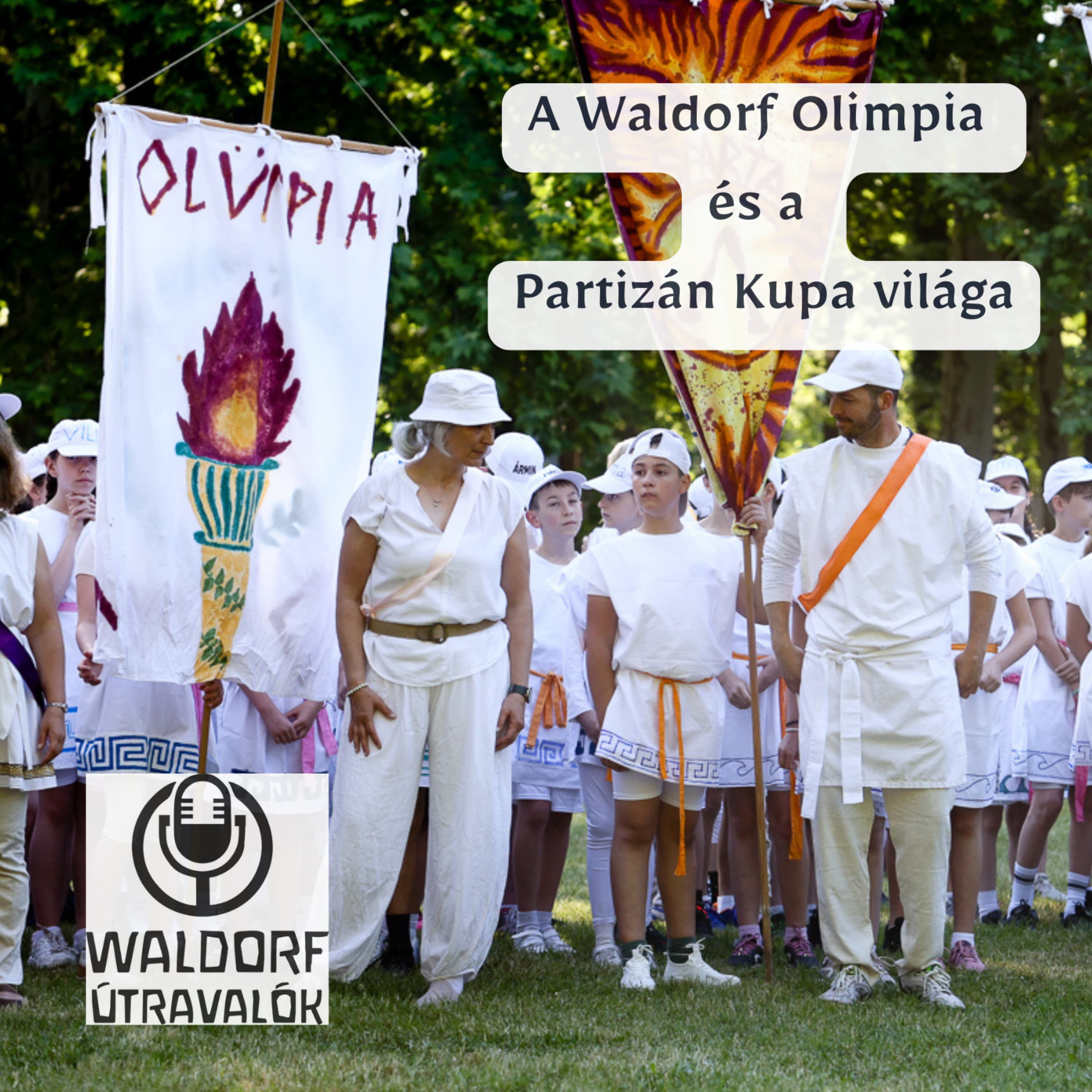 A Waldorf Olimpia és a Partizán Kupa világa