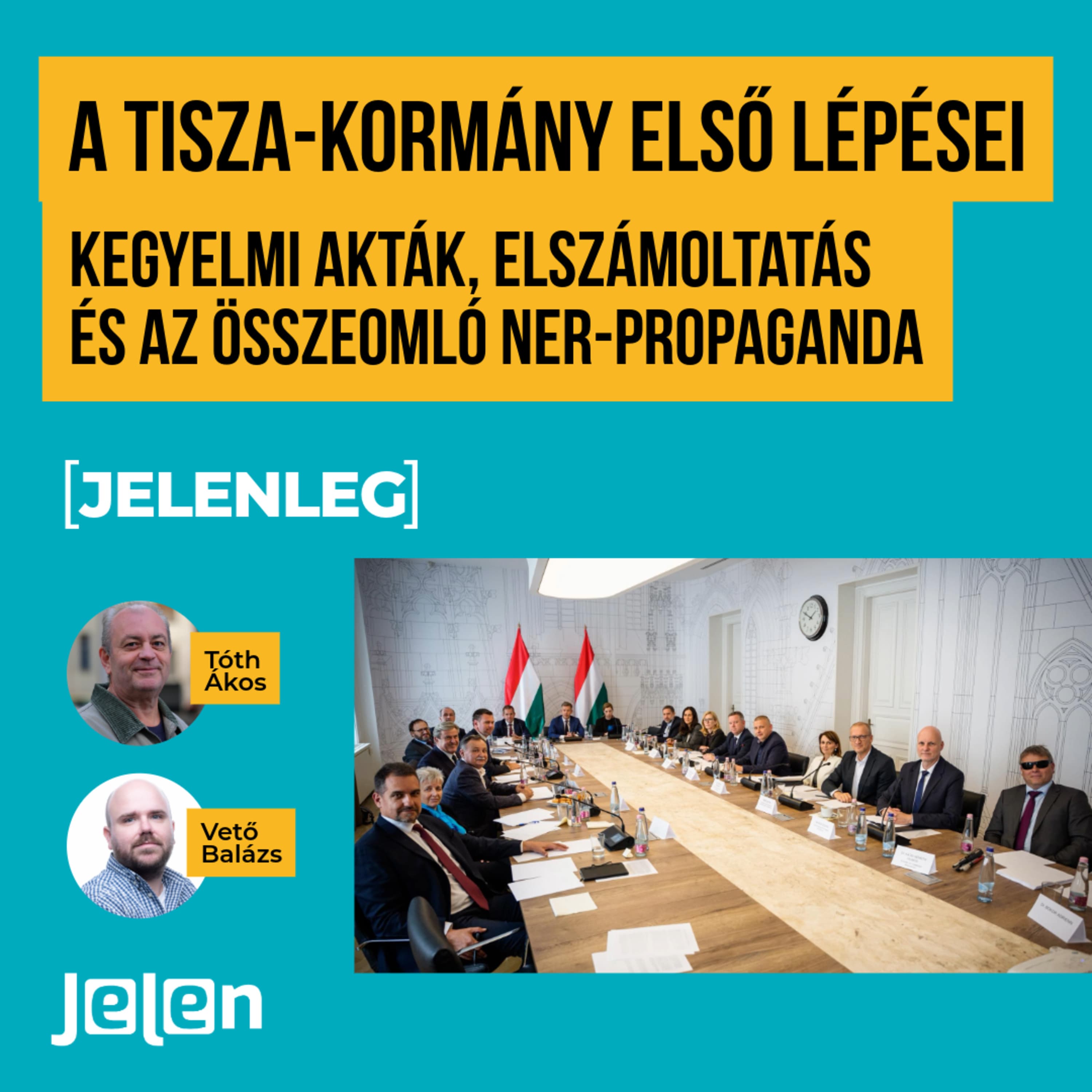 A Tisza-kormány első lépései: kegyelmi akták, elszámoltatás és az összeomló NER-propaganda