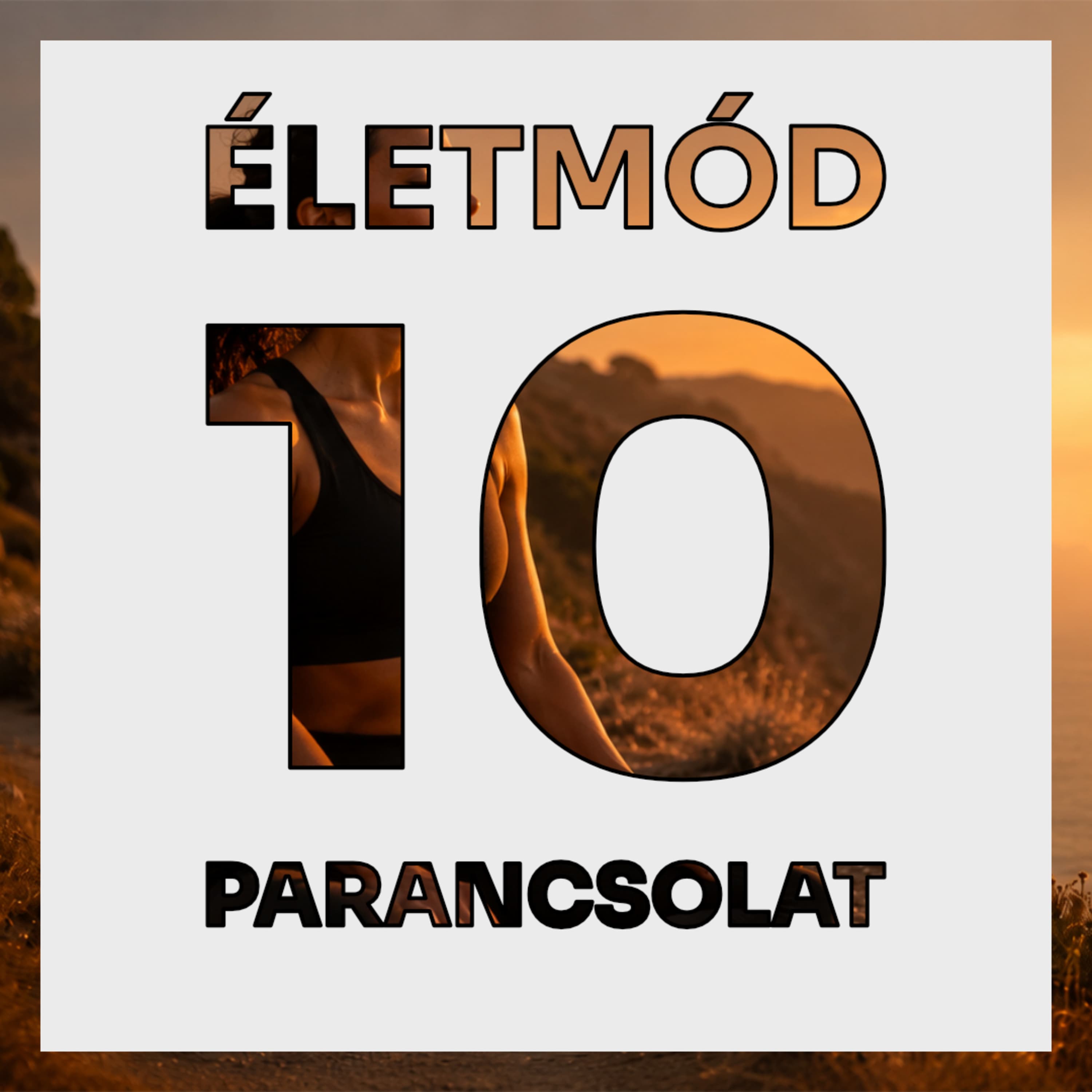 Életmód-tízparancsolat – #3. Stresszkezelés – A belső egyensúly titka