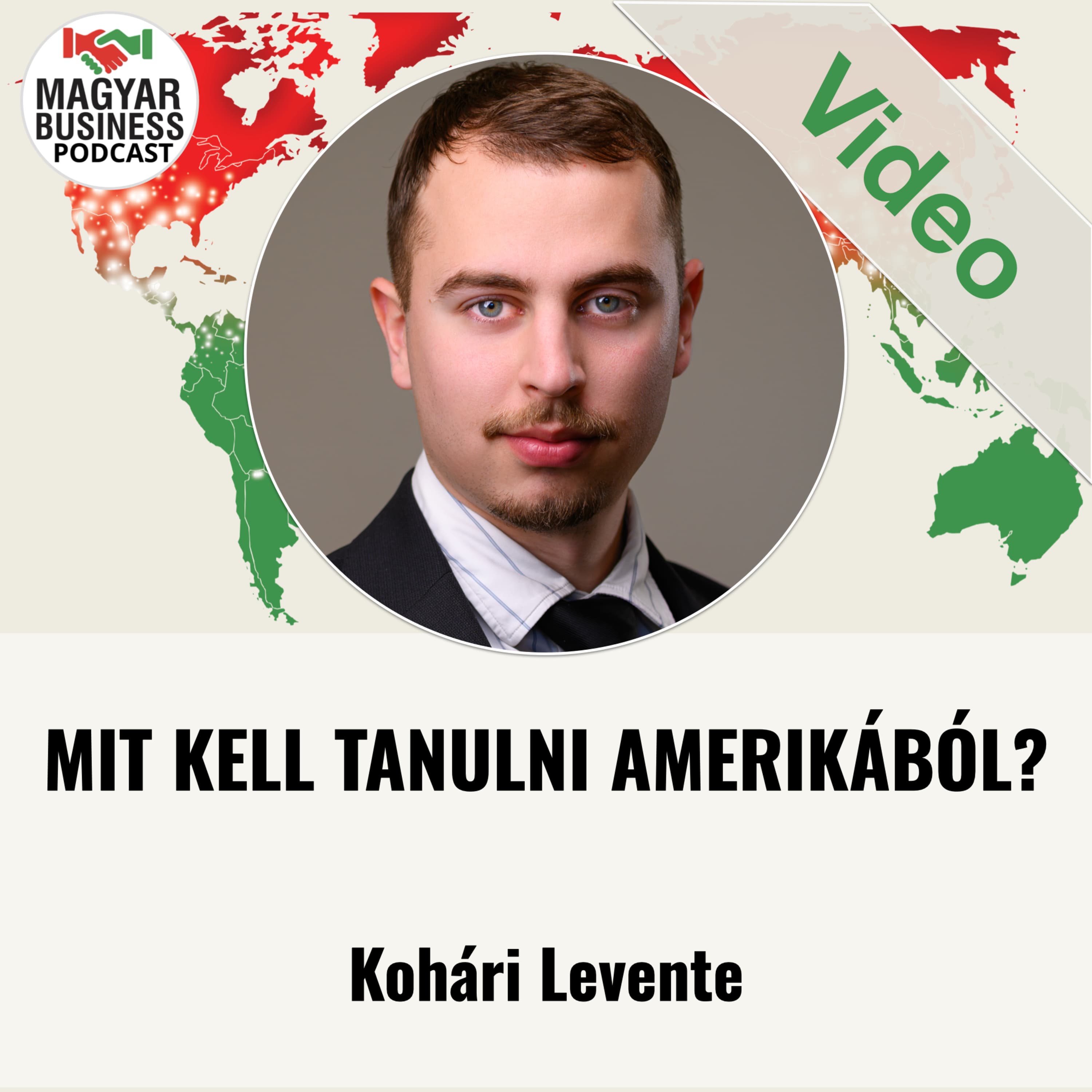 Mit kell tanulni Amerikaból – Kohári Levente megosztja