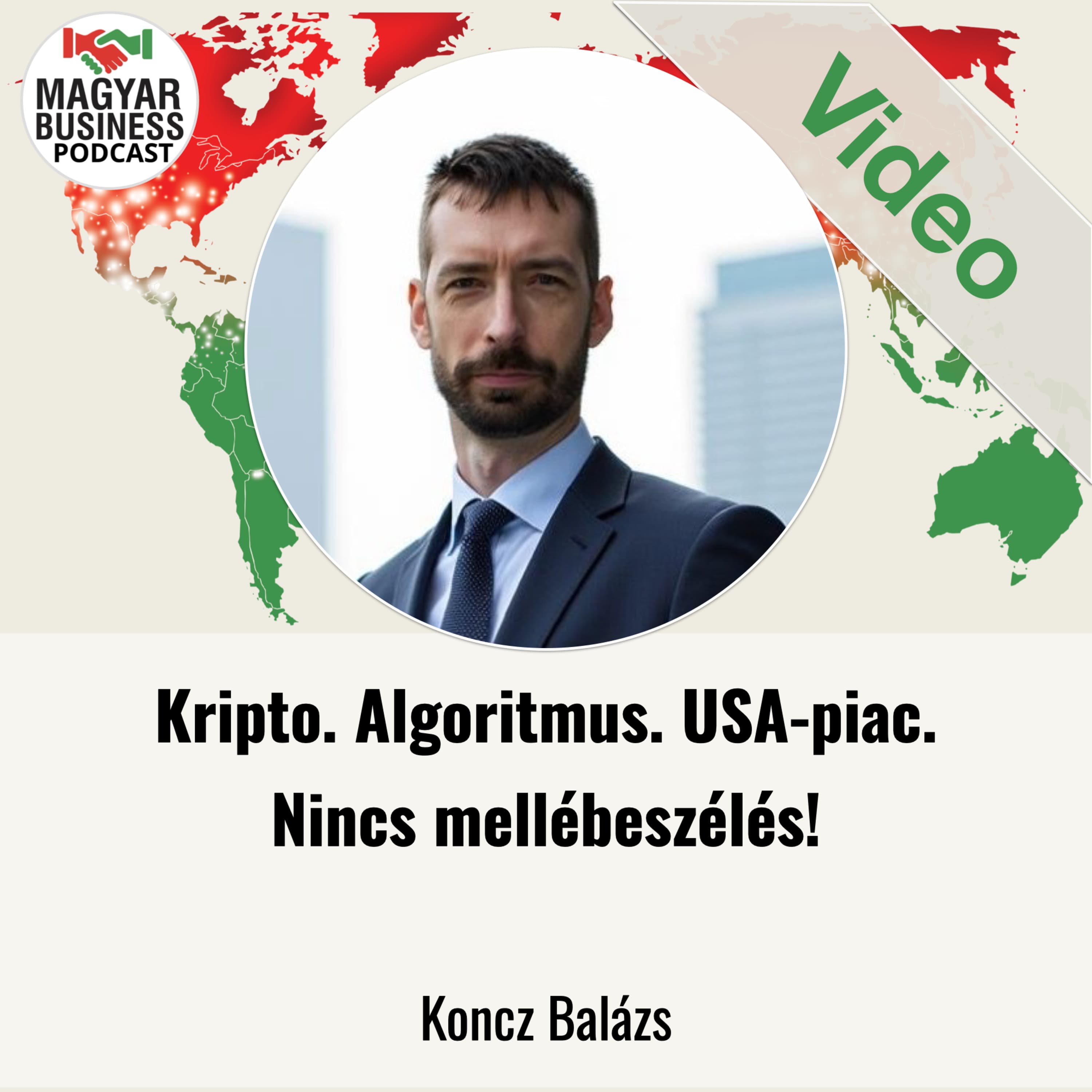 Kripto, tőzsderobot és az USA-piac: amit a befektetőknek senki nem mer elmondani | Koncz Balázs