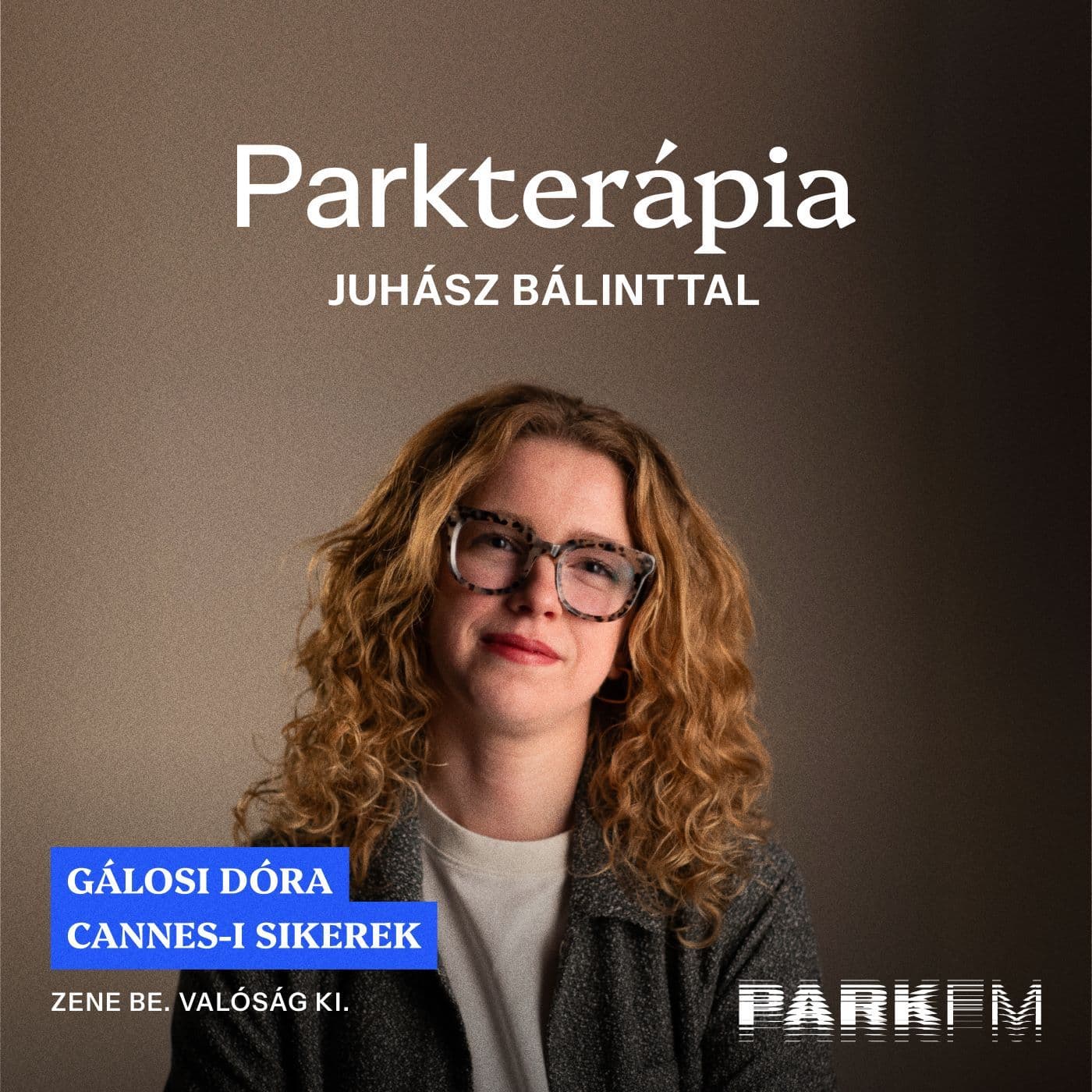 Hogy lehet eljutni a Cannes-i filmfesztivál vörös szőnyegére? - Gálosi Dóra | Park FM - Parkterápia