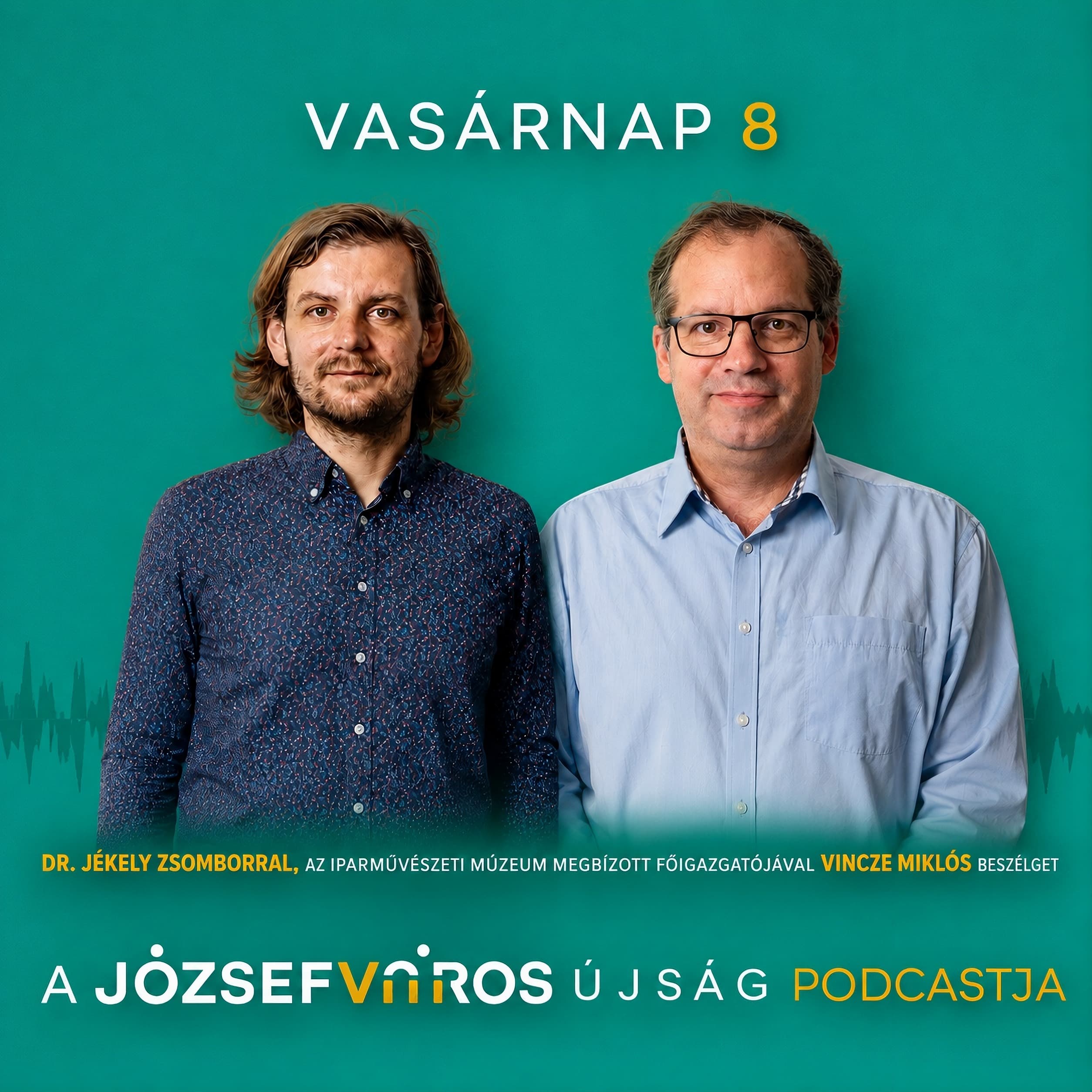 VASÁRNAP 8 #011 – Megmenekül az Iparművészeti Múzeum, fellélegezhetnek a magyar múzeumok?