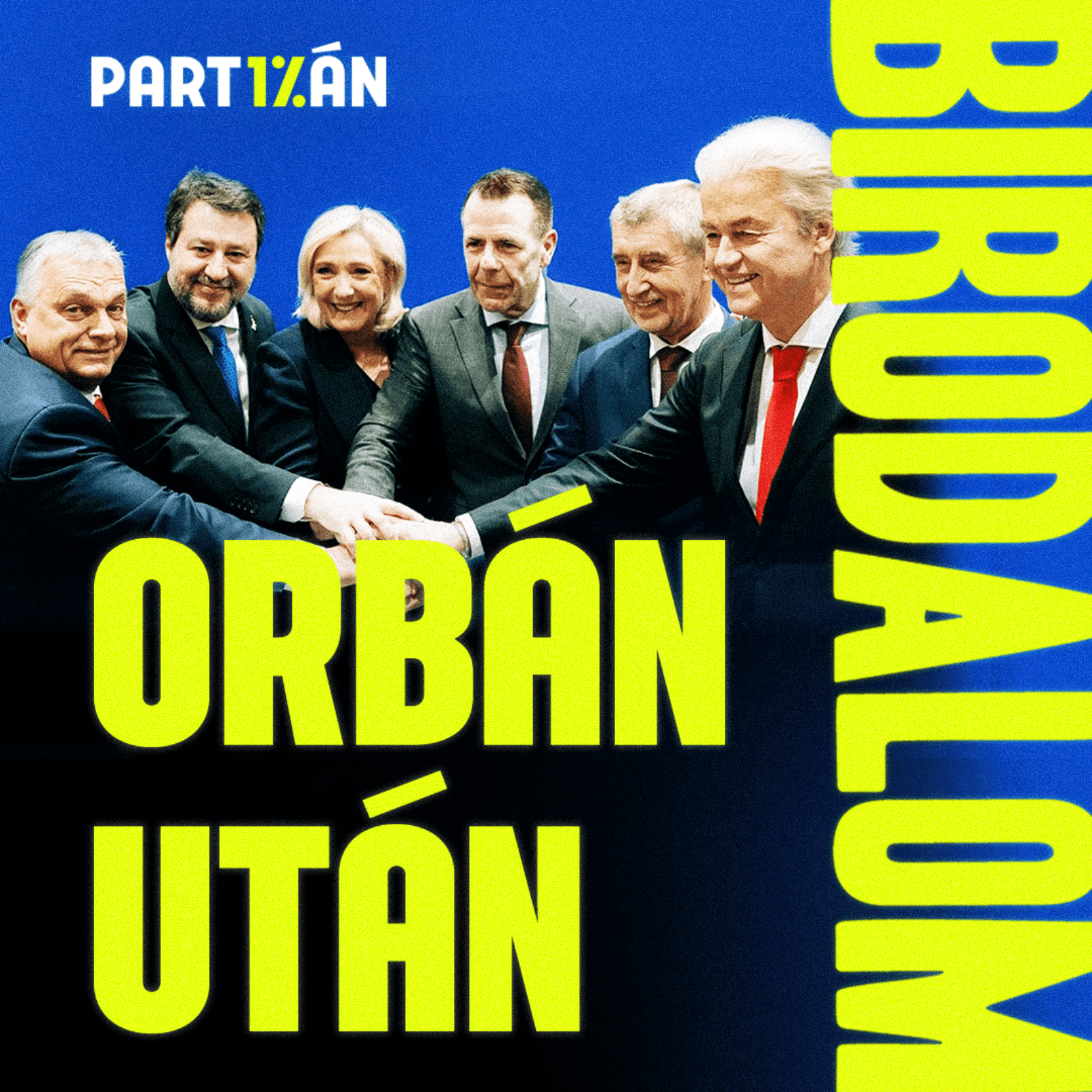 Ki tölti ki az Orbán utáni politikai űrt Európában? | Birodalom #23