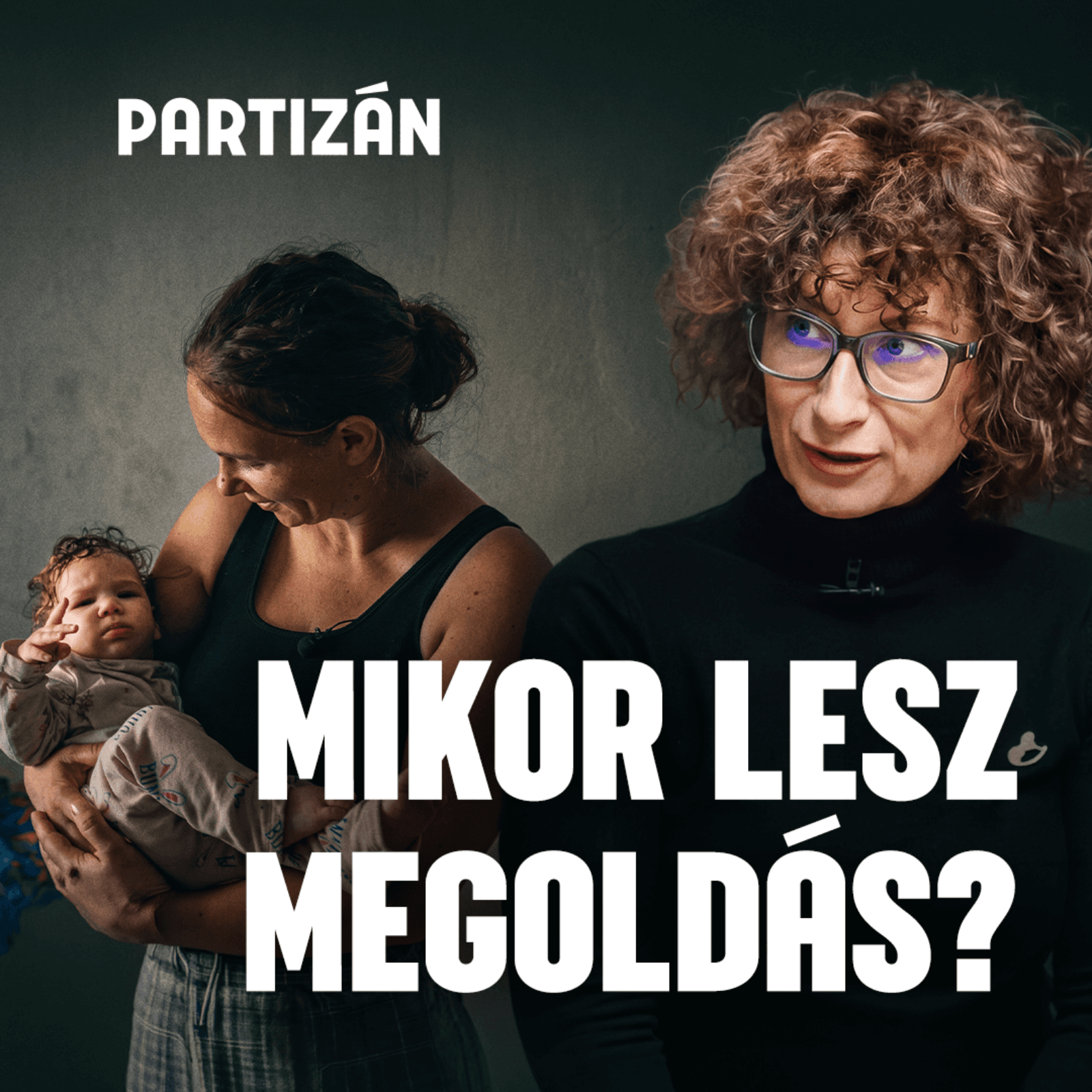 Elvett gyerekek, kórházban ragadt babák I Mit kezd velük a Tisza?