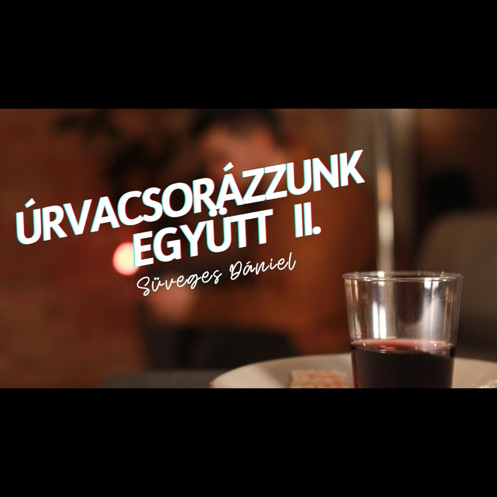 Ha éppen szellemi harcban vagy I Úrvacsorázzunk együtt