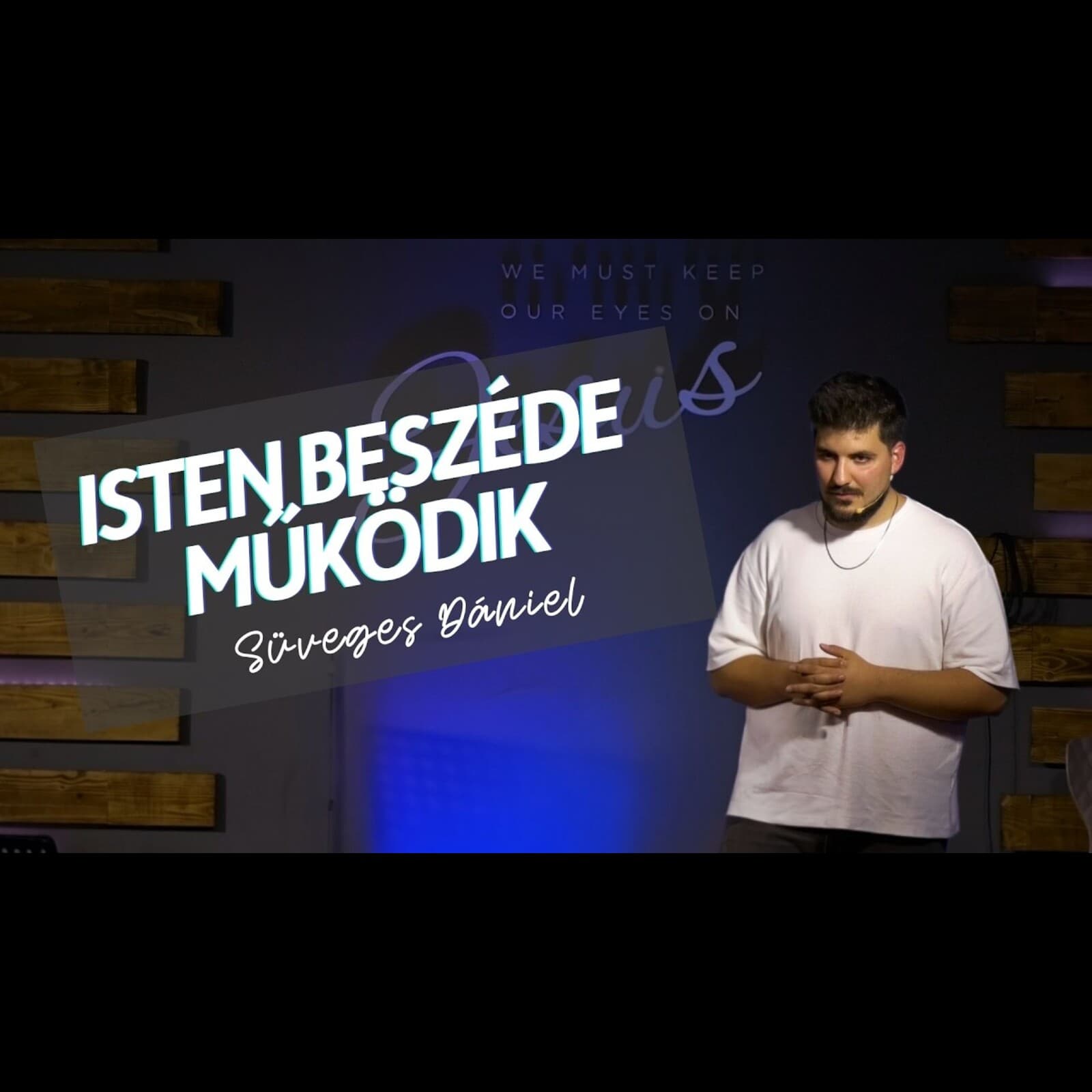 Az Ő hatalma a beszédén keresztül működik | Süveges Dániel